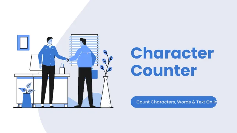 Character Counter – Count Characters, Words & Text Online