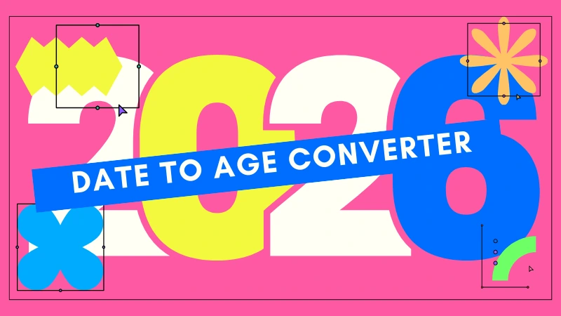 Date to Age Converter – Convert Birthdate to Exact Age