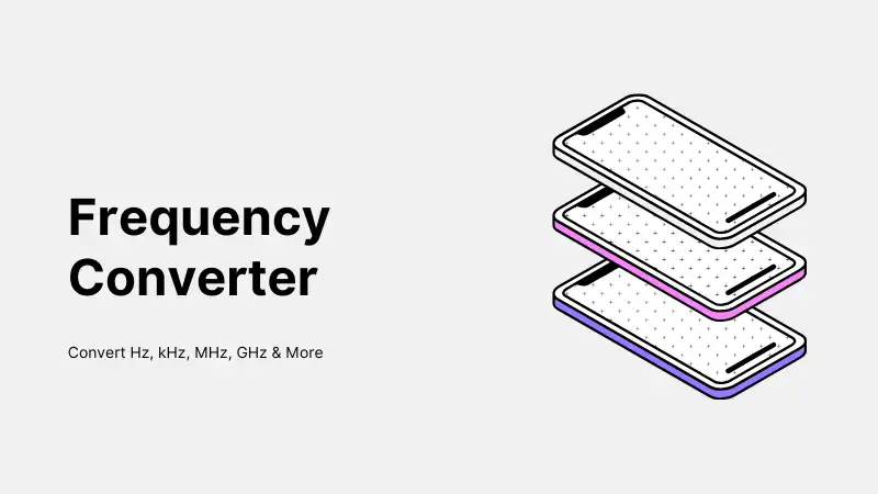 Frequency Converter – Convert Hz, kHz, MHz, GHz & More
